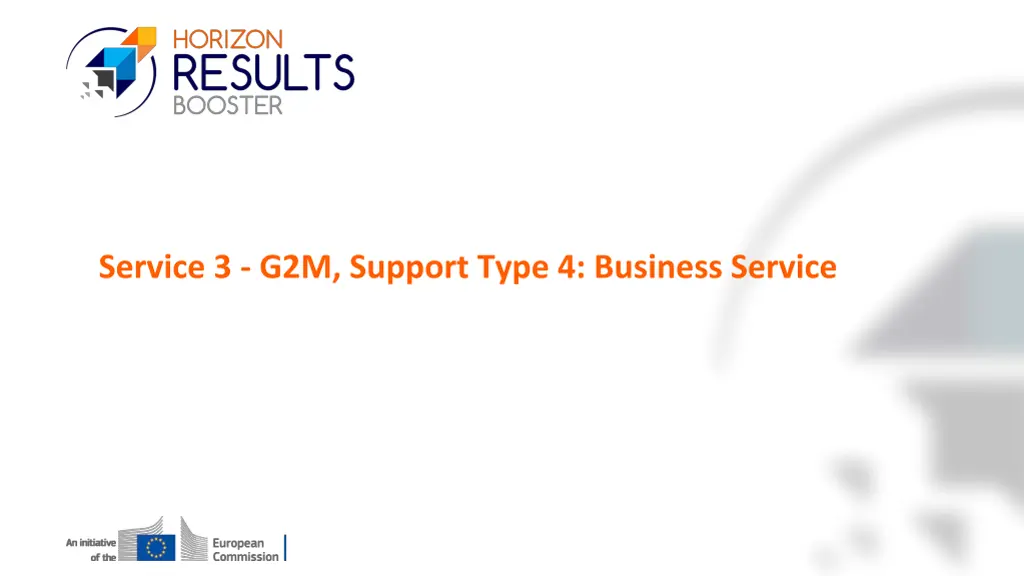 service 3 g2m support type 4 business service