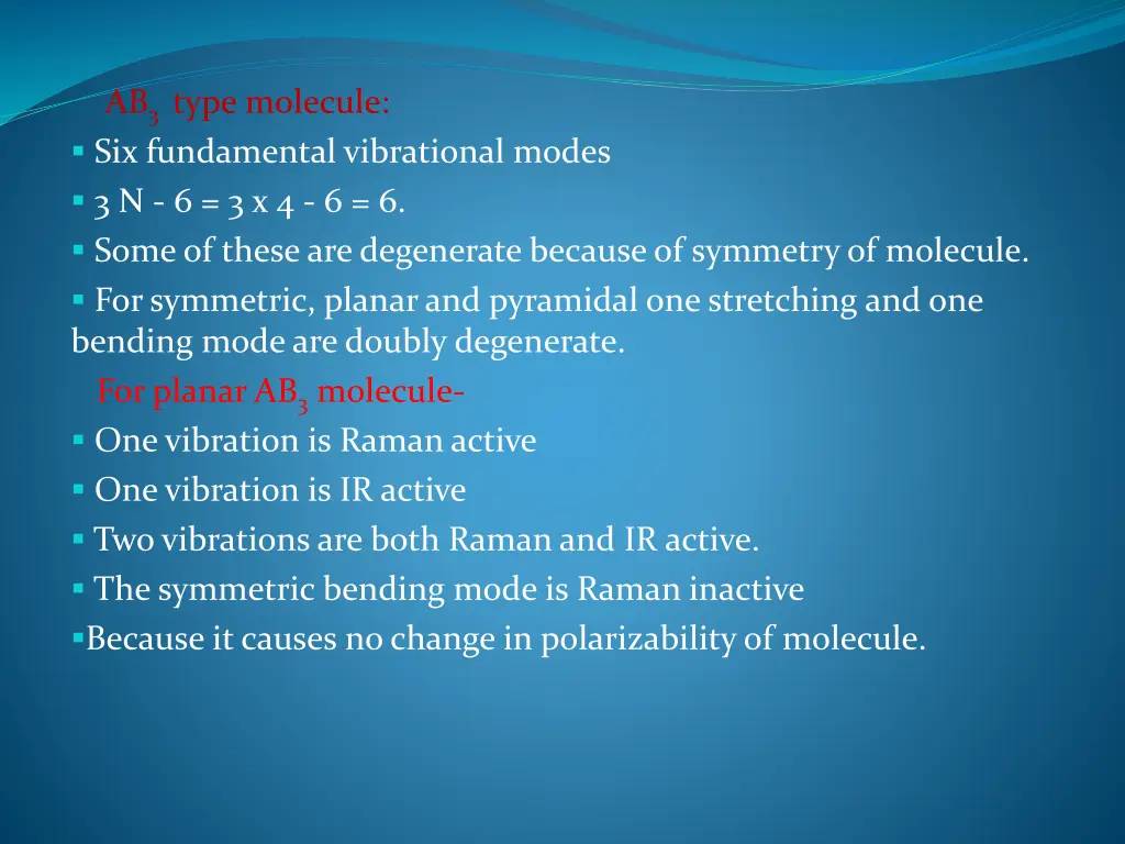 ab 3 type molecule six fundamental vibrational