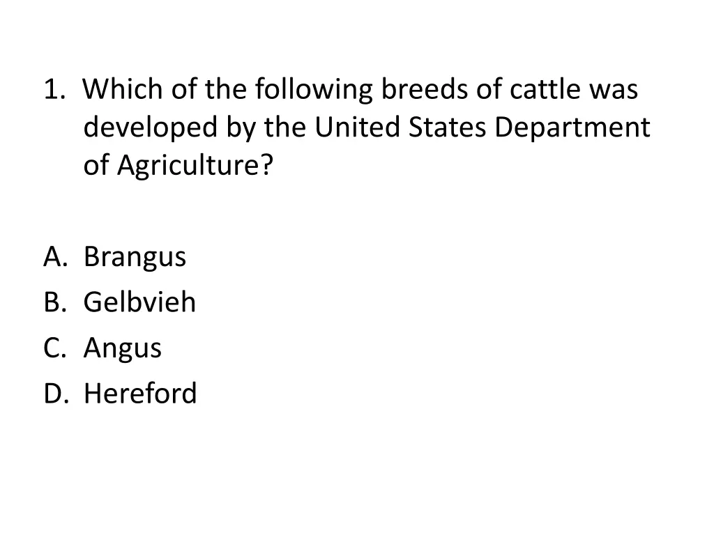 1 which of the following breeds of cattle