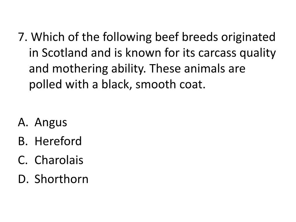 7 which of the following beef breeds originated