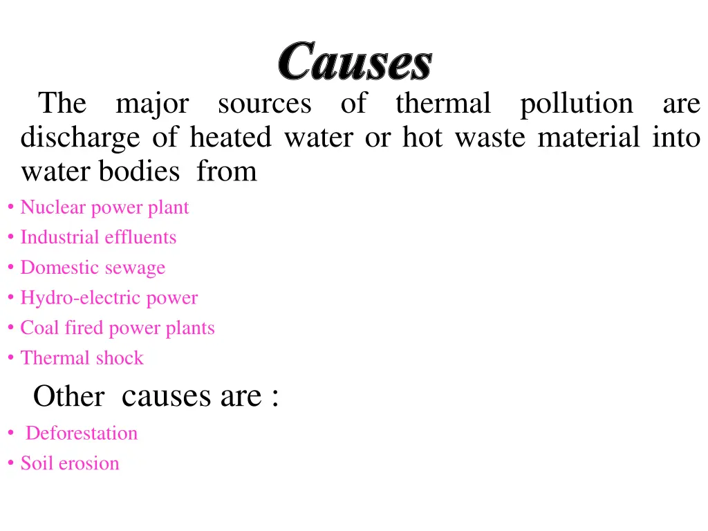 causes