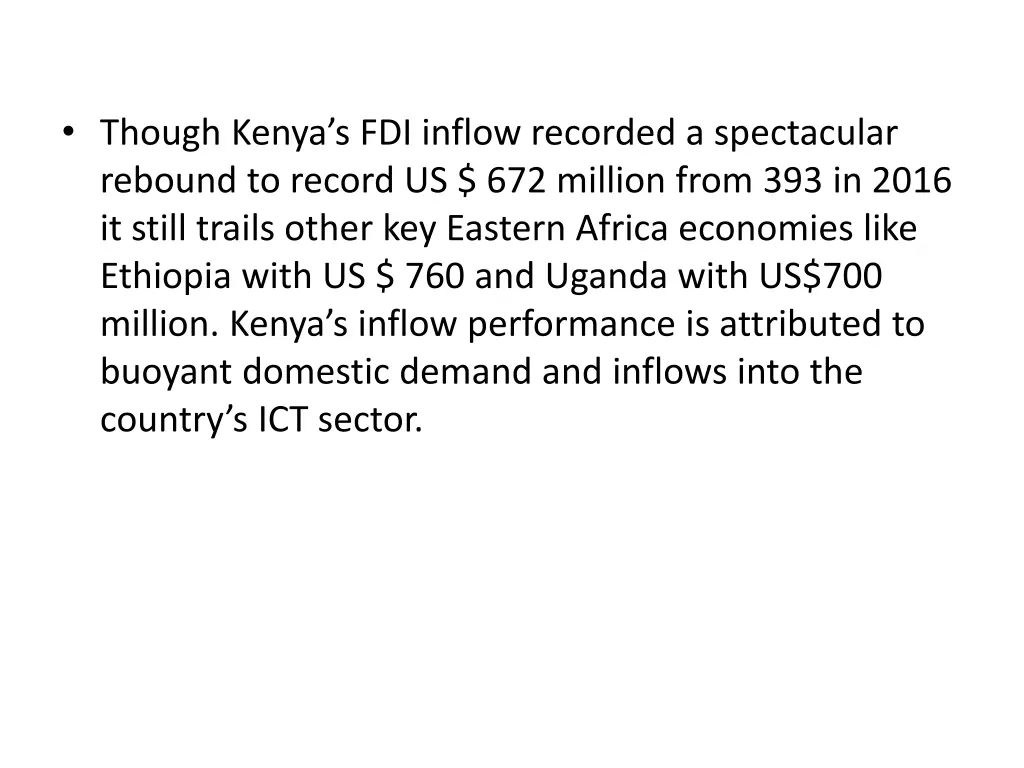 though kenya s fdi inflow recorded a spectacular