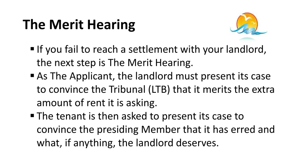 the merit hearing