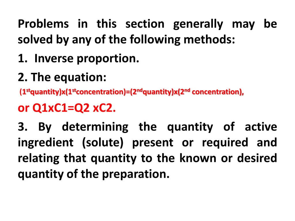 problems in this section generally may be solved