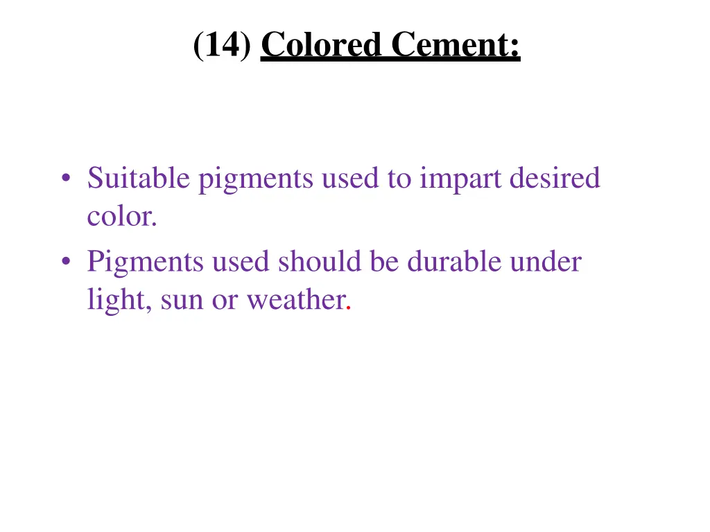 14 colored cement