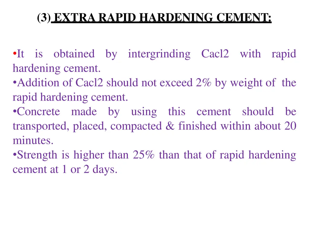 3 extra rapid hardening cement