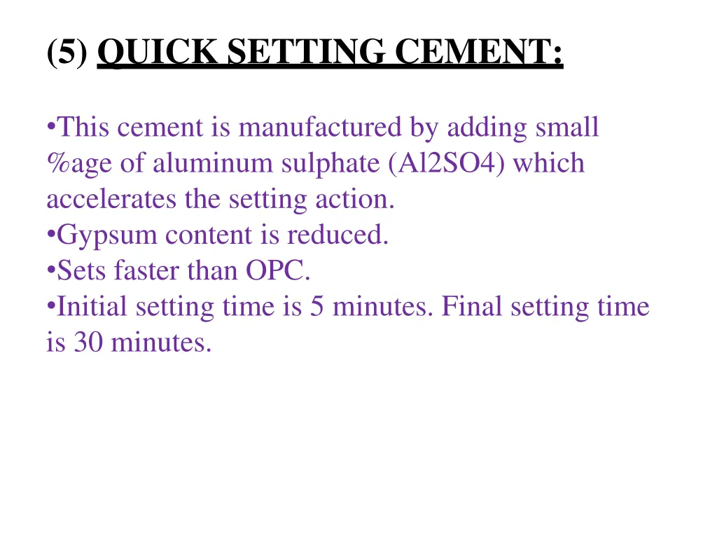 5 quick setting cement