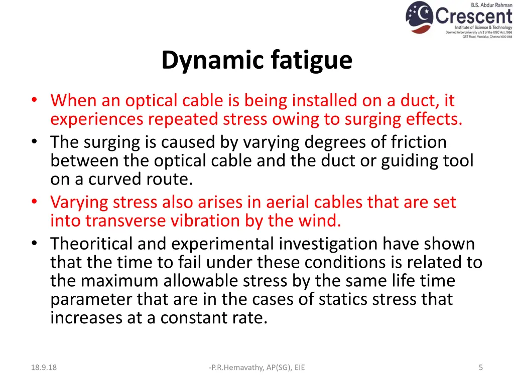 dynamic fatigue