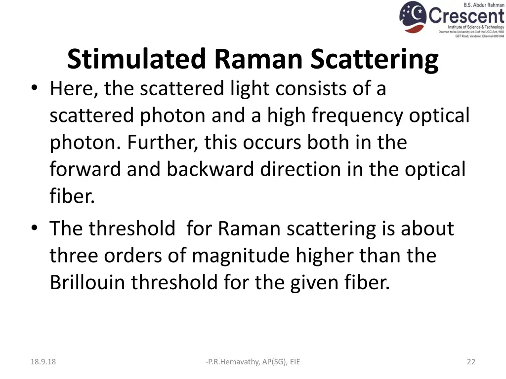 stimulated raman scattering here the scattered