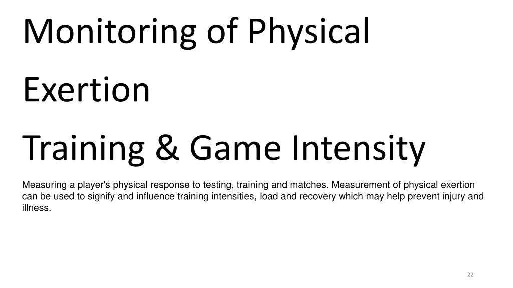 monitoring of physical