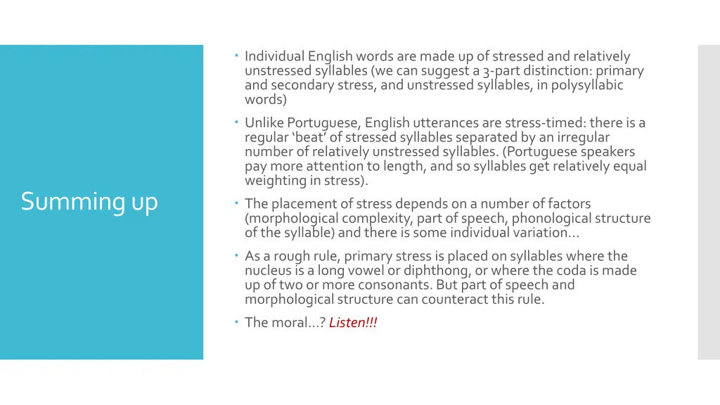 individual englishwords are made upofstressed 1