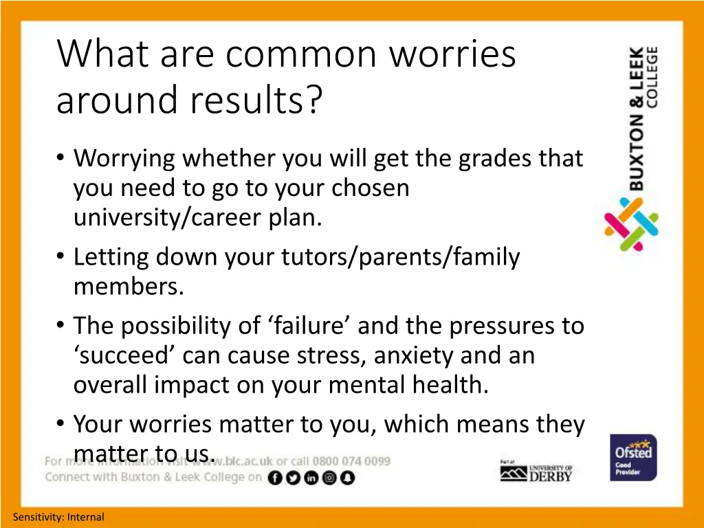 what are common worries around results