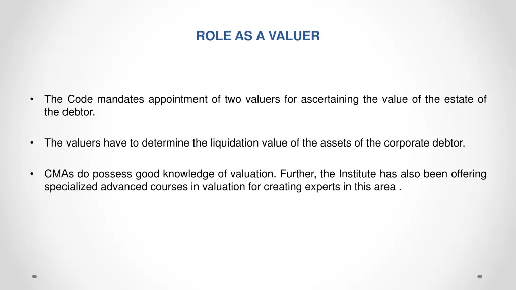 role as a valuer