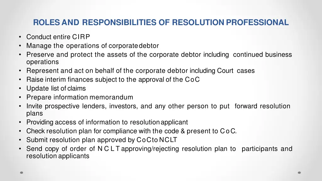 roles and responsibilities of resolution