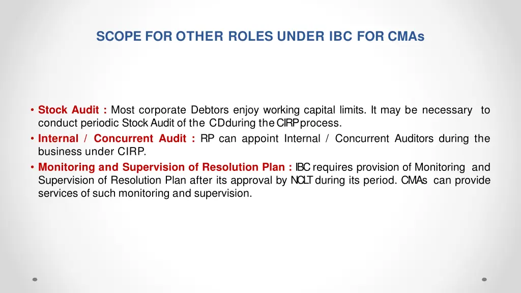 scope for other roles under ibc for cmas 1