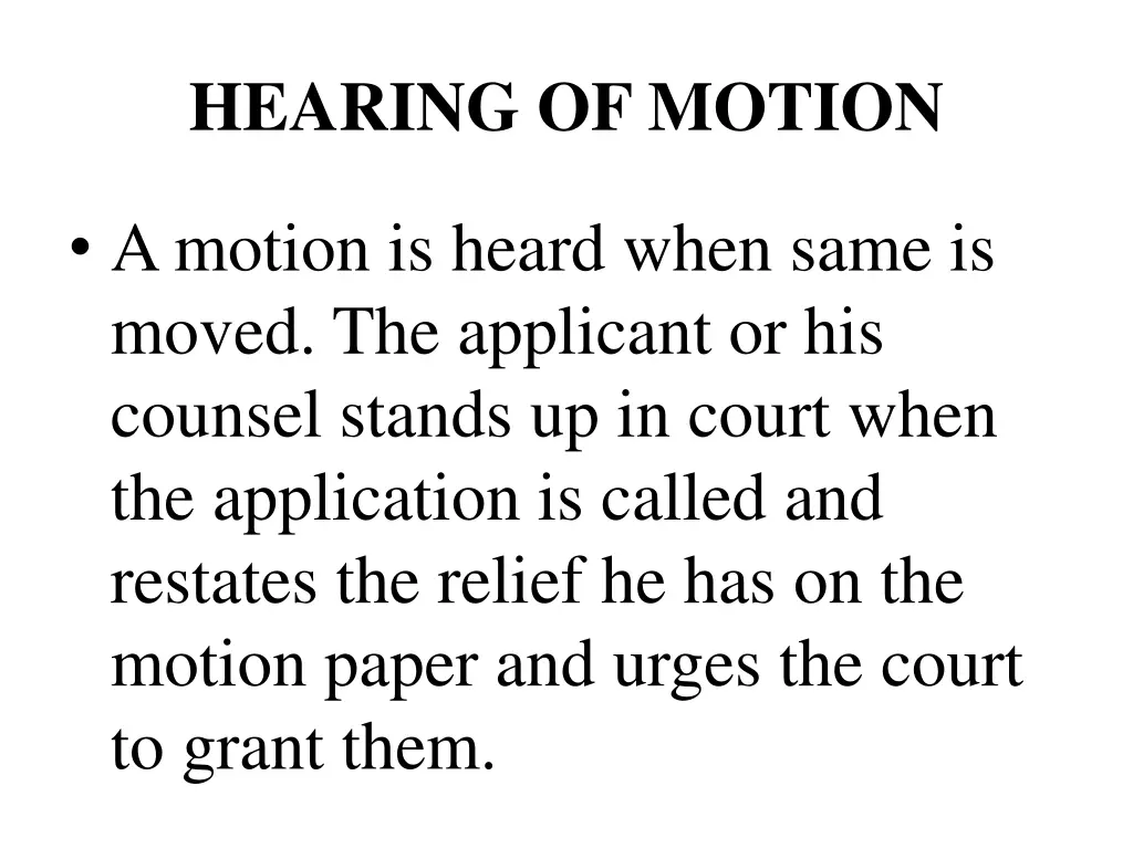 hearing of motion