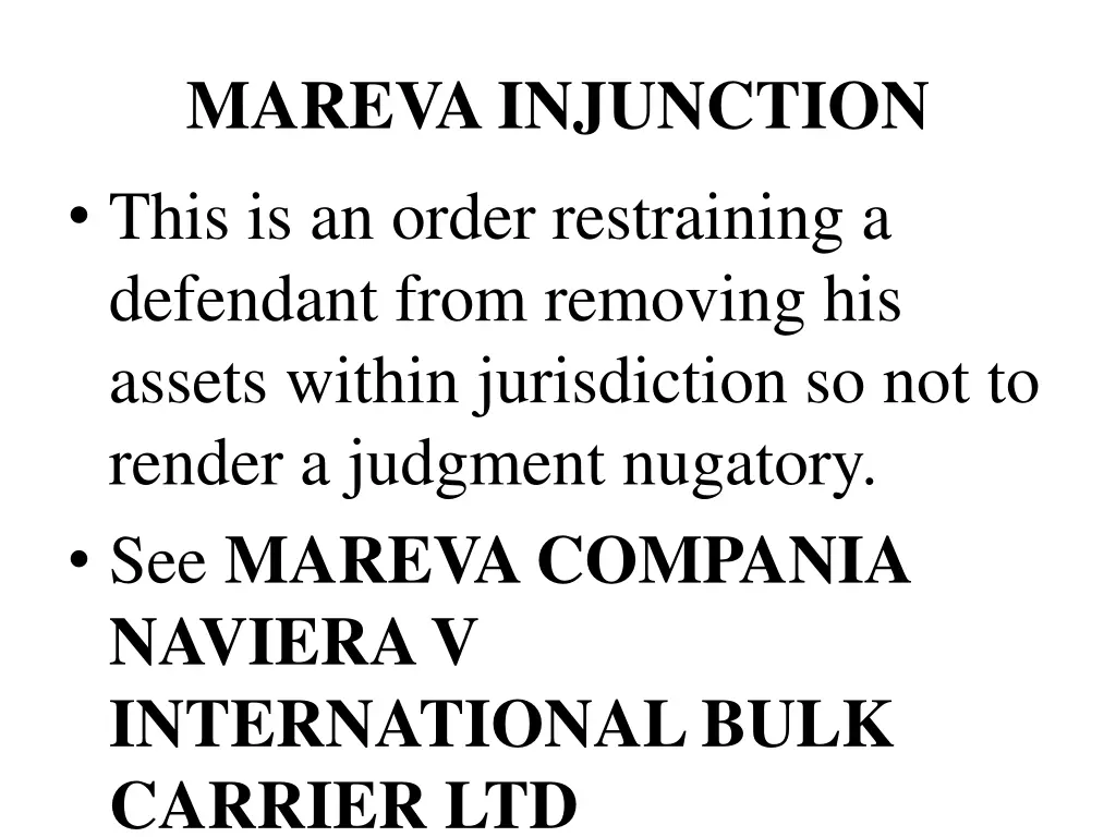 mareva injunction this is an order restraining