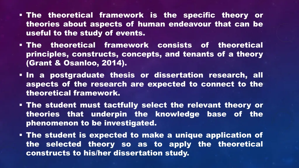 the theoretical framework is the specific theory