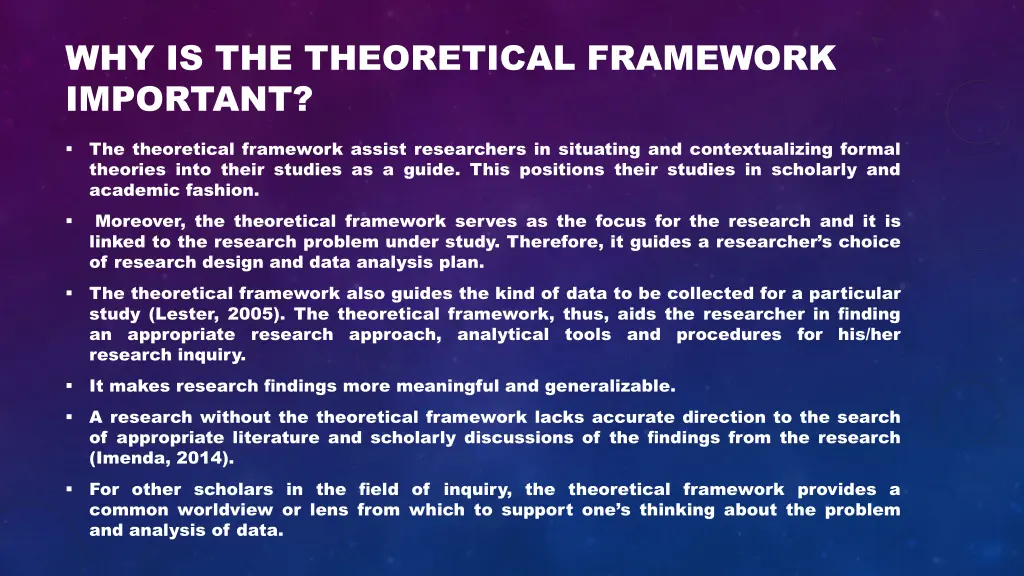 why is the theoretical framework important