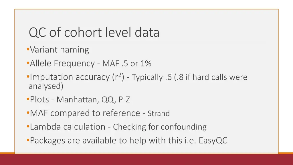 qc of cohort level data variant naming allele