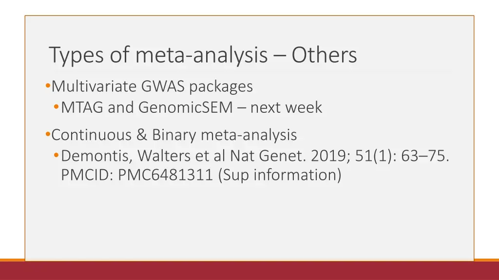 types of meta analysis others multivariate gwas