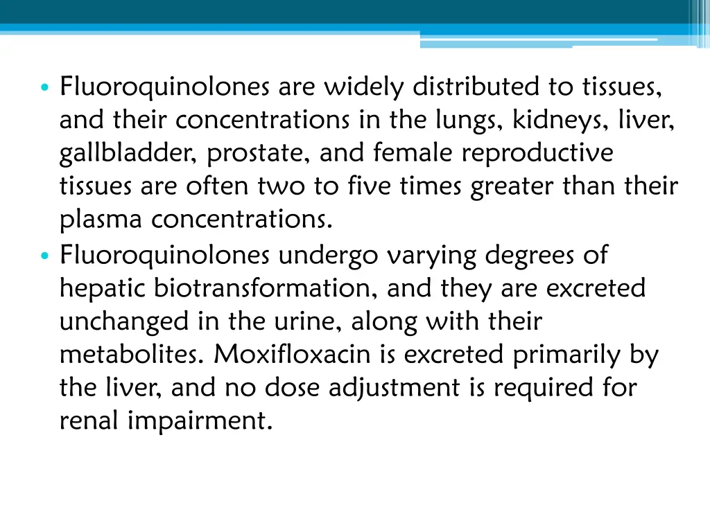 fluoroquinolones are widely distributed