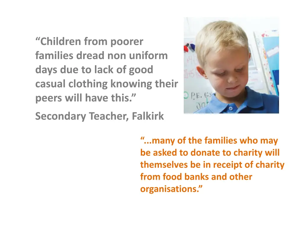 children from poorer families dread non uniform