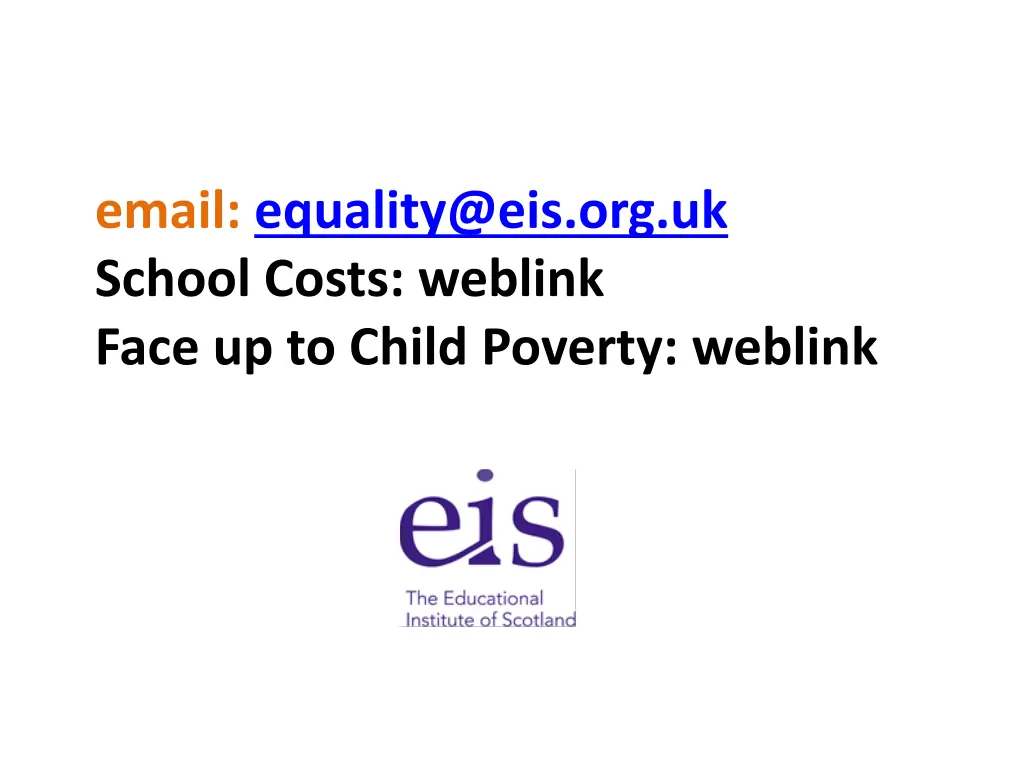 email equality@eis org uk school costs weblink