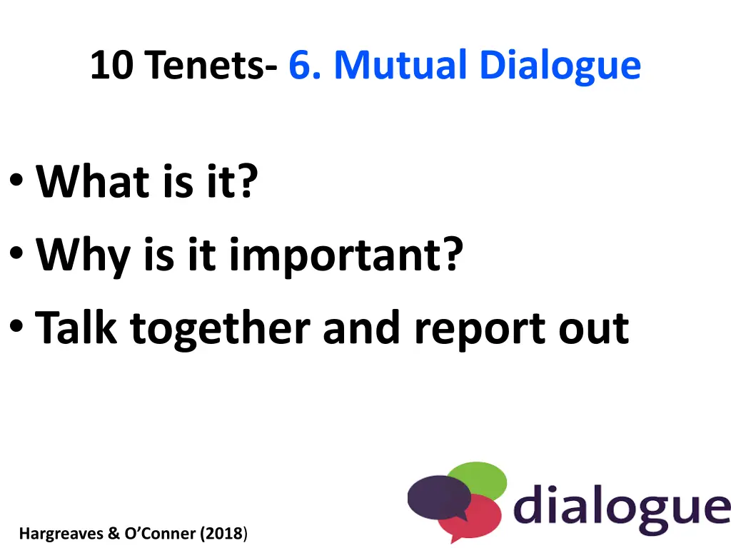 10 tenets 6 mutual dialogue