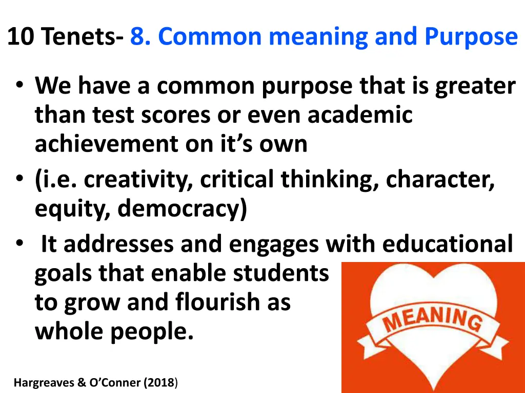 10 tenets 8 common meaning and purpose 1