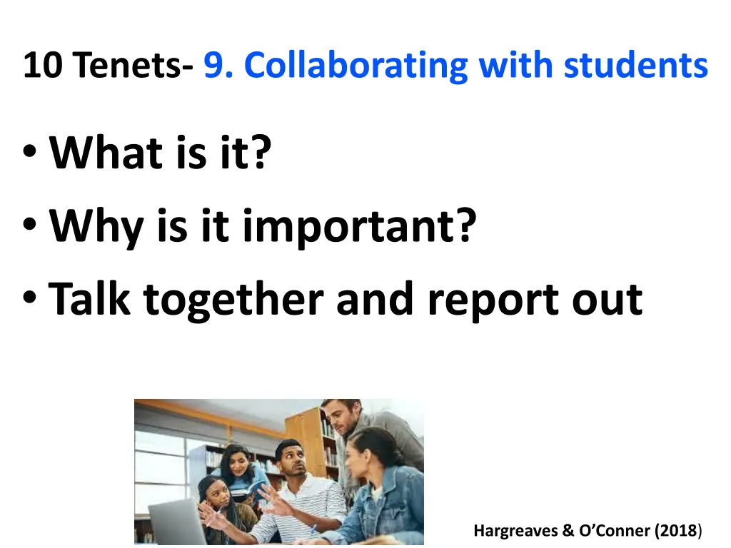 10 tenets 9 collaborating with students