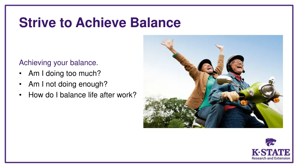 strive to achieve balance