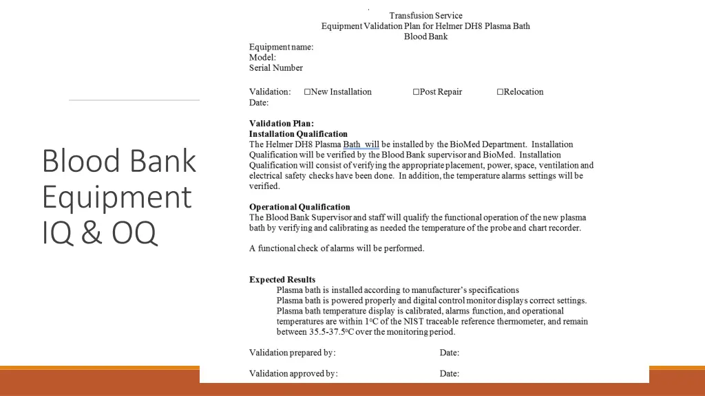 blood bank equipment iq oq