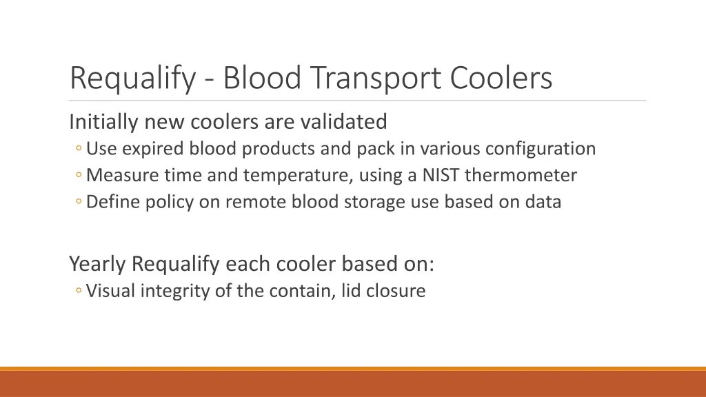 requalify blood transport coolers