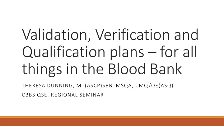 validation verification and qualification plans