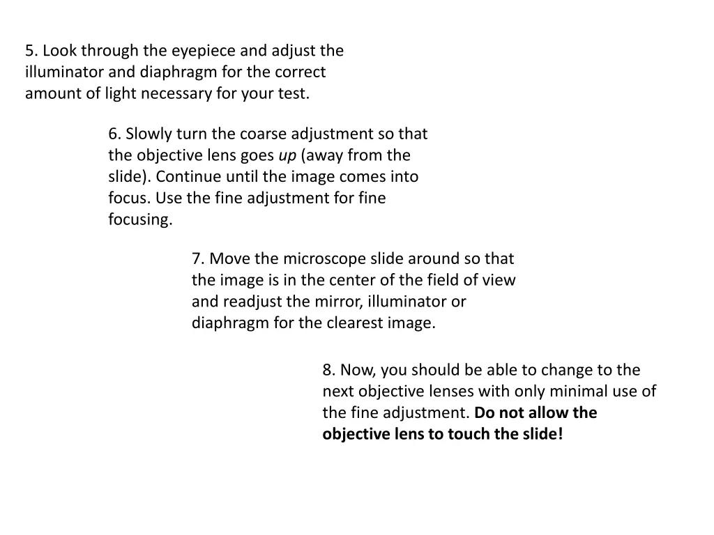 5 look through the eyepiece and adjust