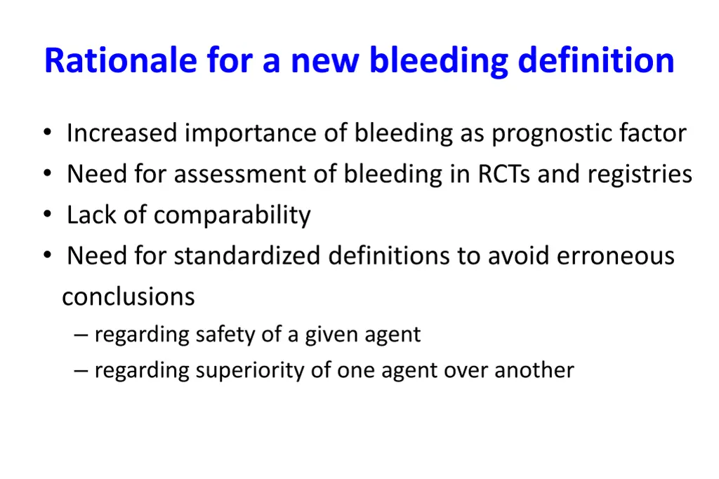 rationale for a new bleeding definition