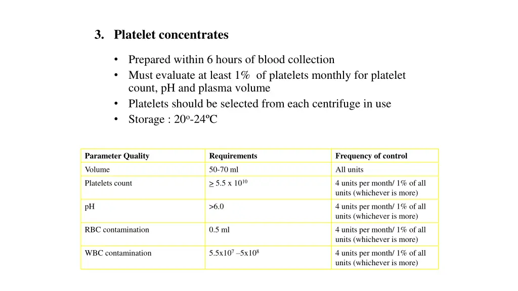 3 platelet concentrates