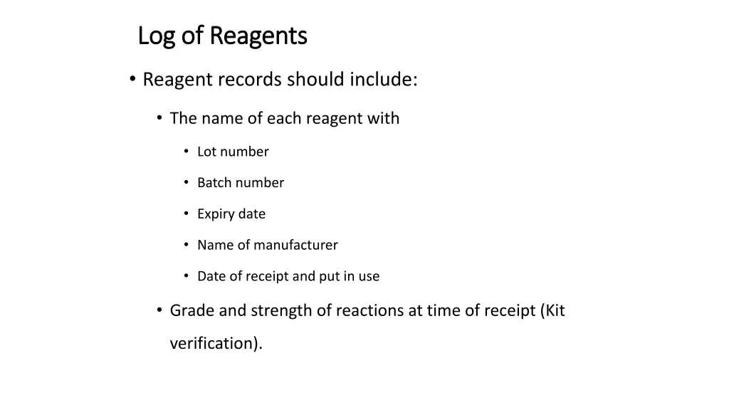 log of reagents log of reagents