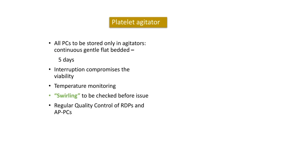 platelet agitator