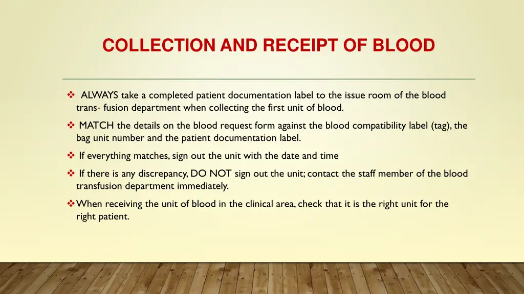 collection and receipt of blood