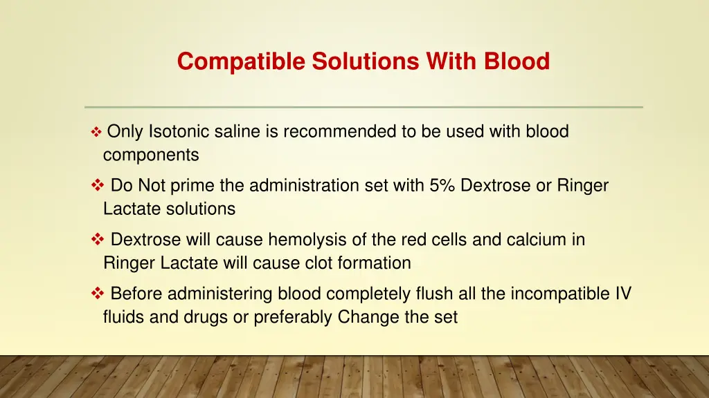 compatible solutions with blood