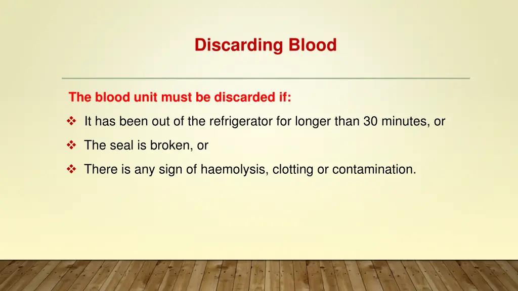 discarding blood