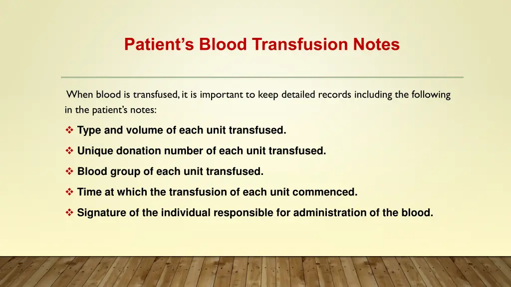 patient s blood transfusion notes