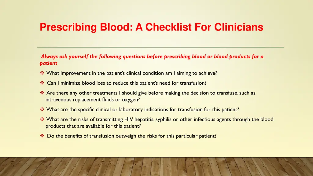 prescribing blood a checklist for clinicians