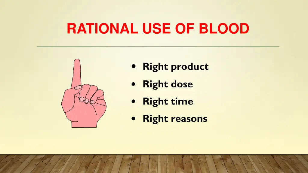 rational use of blood