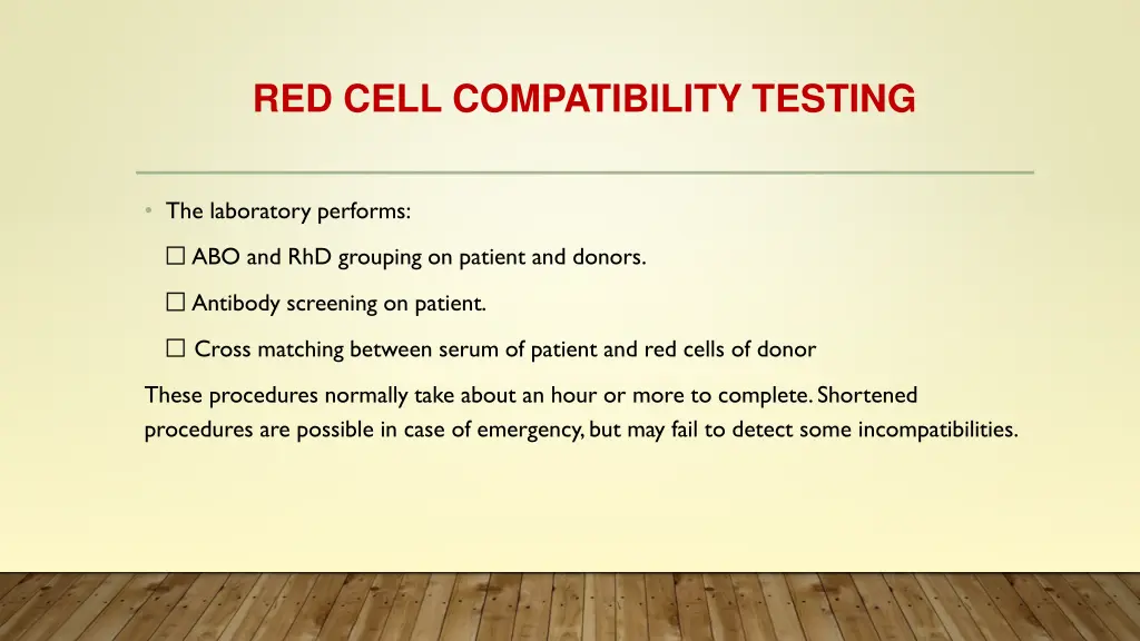 red cell compatibility testing