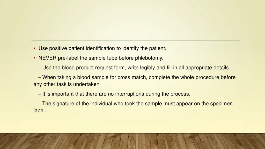 use positive patient identification to identify