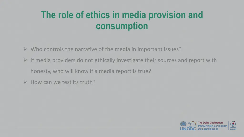 the role of ethics in media provision