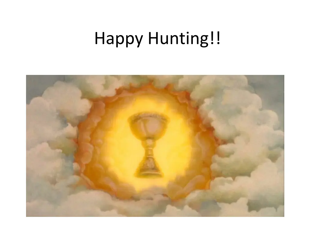 happy hunting